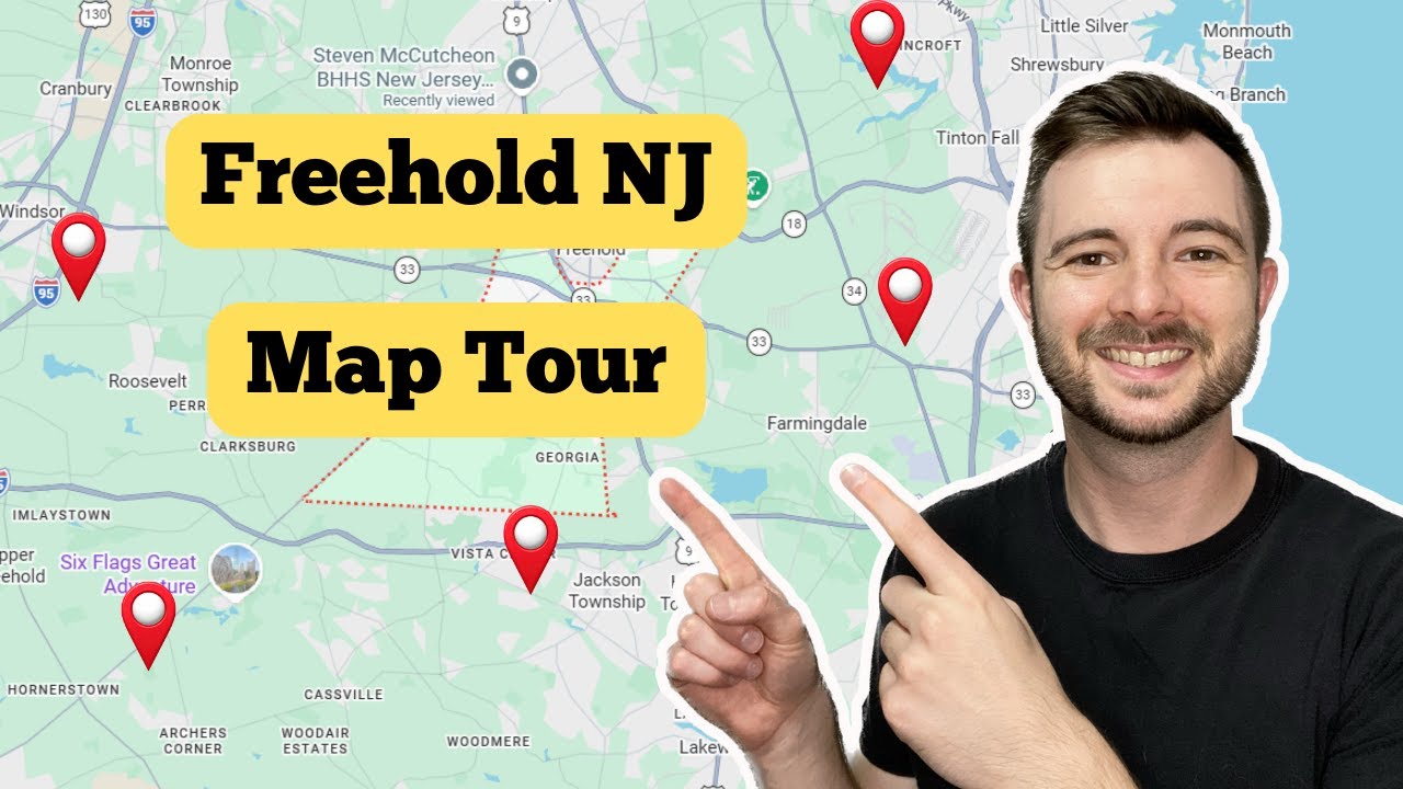 Living in Freehold NJ | Map Tour, Commute, Schools & Real Estate Explained