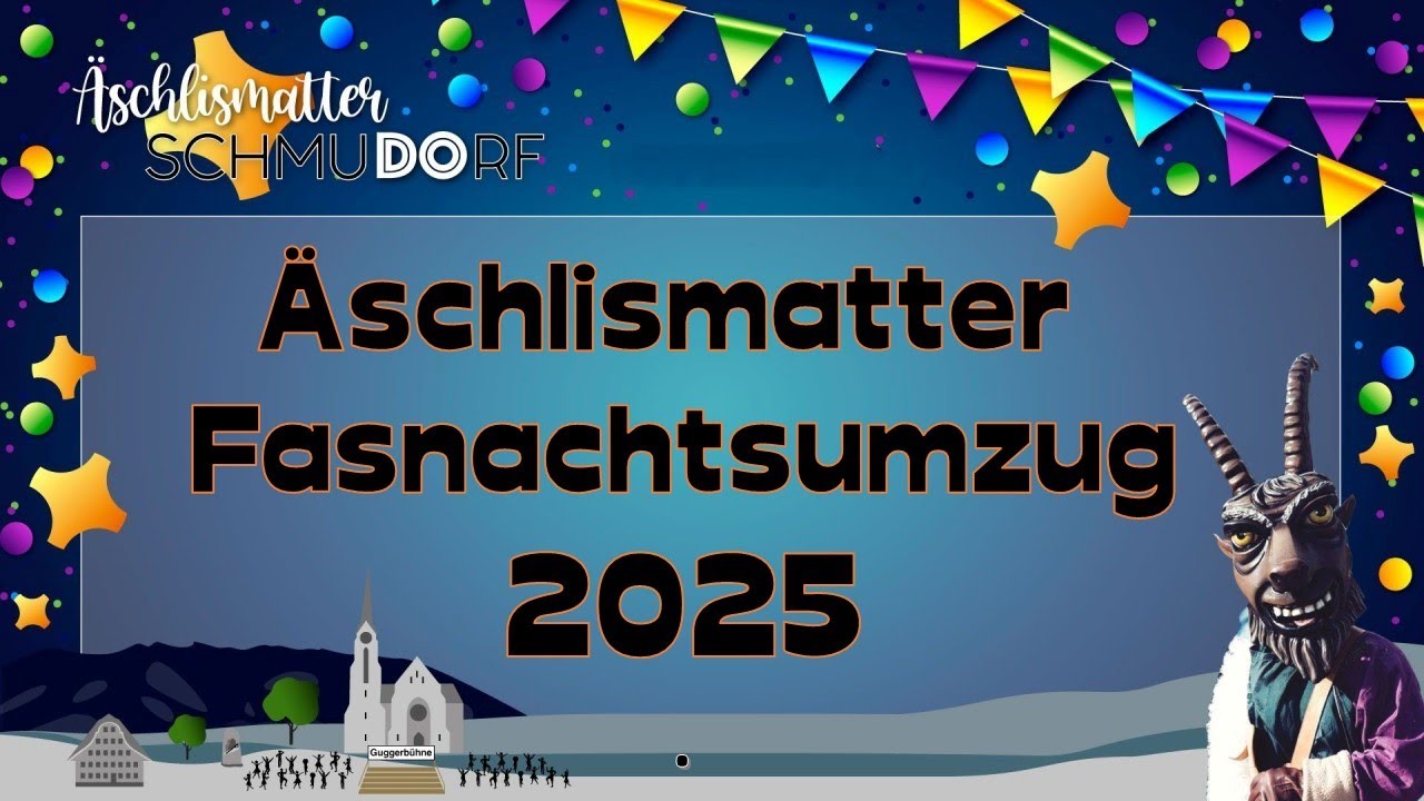 Aufzeichnung Escholzmatt Fasnacht 2025 Umzug Schmutziger Donnerstag 4K