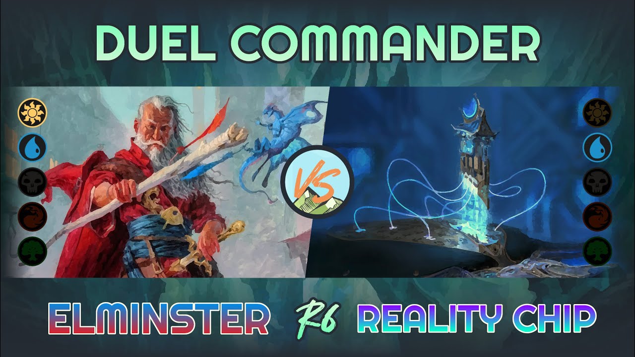 ELMINSTER (Sevold) vs. THE REALITY CHIP (Asteas) - LTC#9 Sunday - R6 - Duel Commander - EDH│MTG
