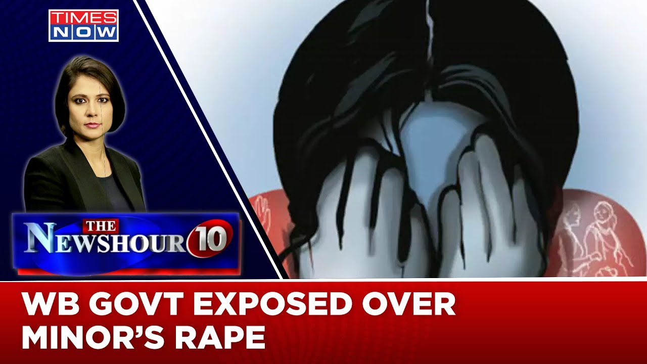 Minor Raped In Bengal | Is TMC Trivialising The Heinous Crime? | The NewsHour Agenda