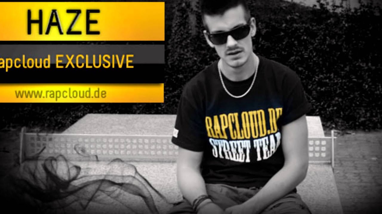 Haze - Rapcloud Exclusive