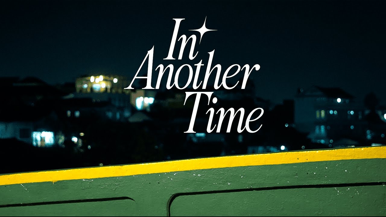 In Another Time [EPISODE 1] : When the Time Meets Yesterday