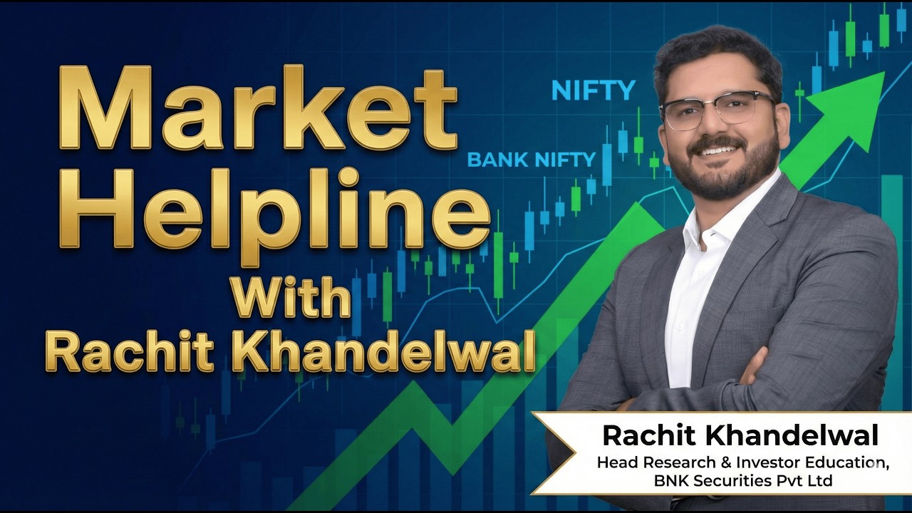 Market Helpline With Rachit Khandelwal