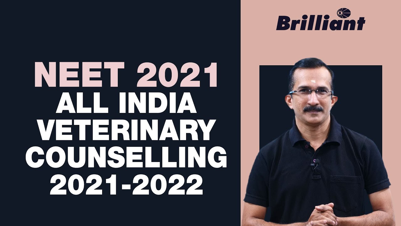 NEET 2021 | All India Veterinary Counselling 2021-2022