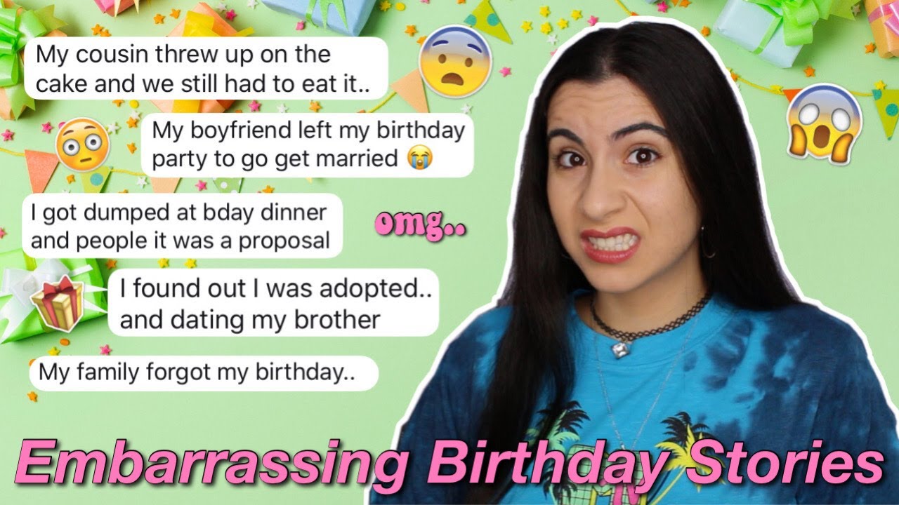 Worst Birthday Stories EVER (so embarrassing!) | Just Sharon