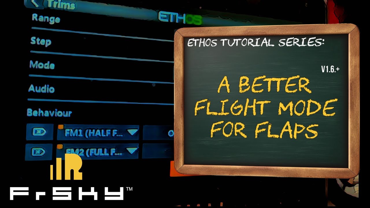 Better Flight Modes for Flaps - FrSky EthOS Instructional Series