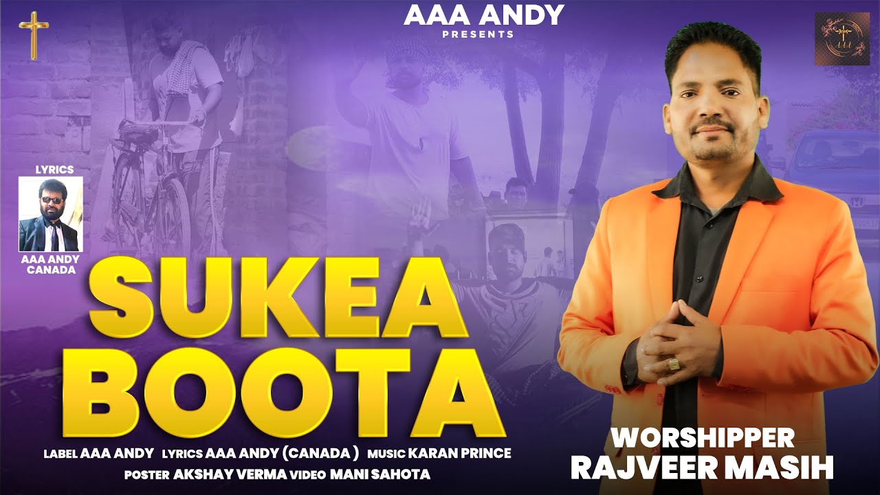 Sukea Boota(Official Video) || Rajveer Masih || मसीह गीत || New Masihi Geet 2024