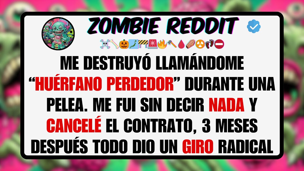 Me Destruy&oacute; Llam&aacute;ndome &ldquo;HU&Eacute;RFANO PERDEDOR&rdquo; Durante una Pelea. Me fui sin Decir NADA y CANCEL&Eacute; el ...