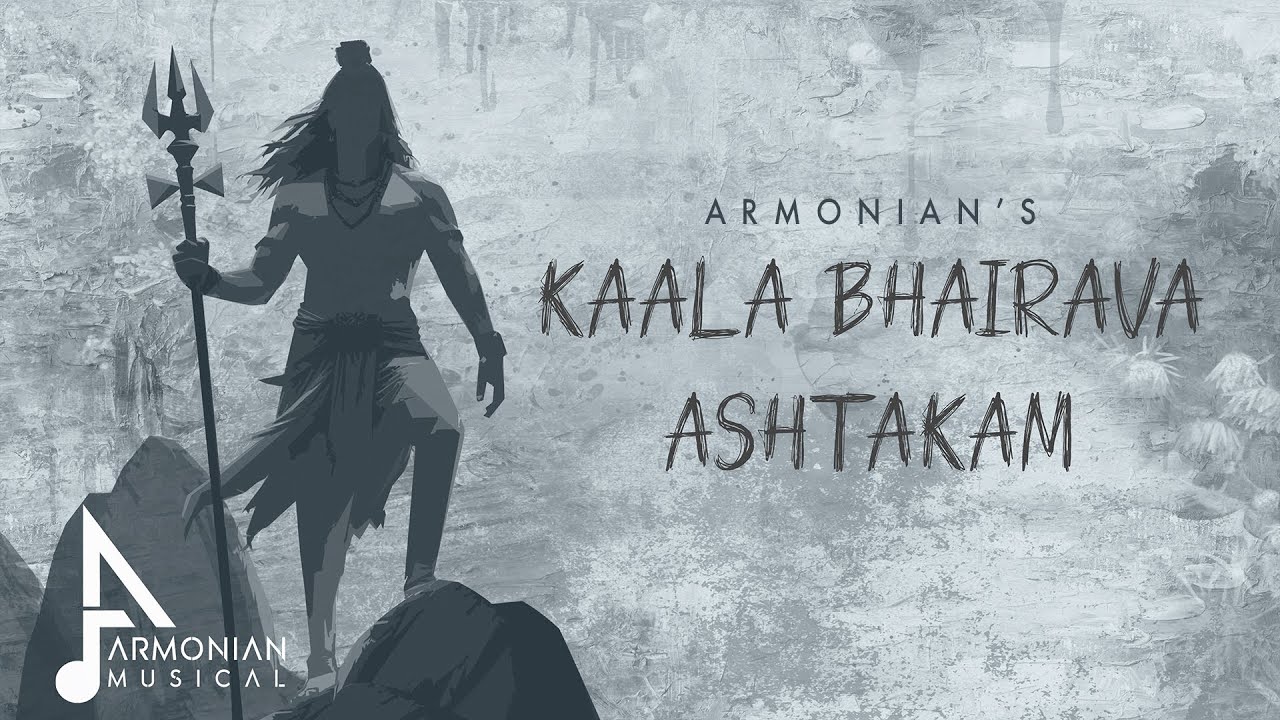 Kalabhairava Ashtakam - Armonian