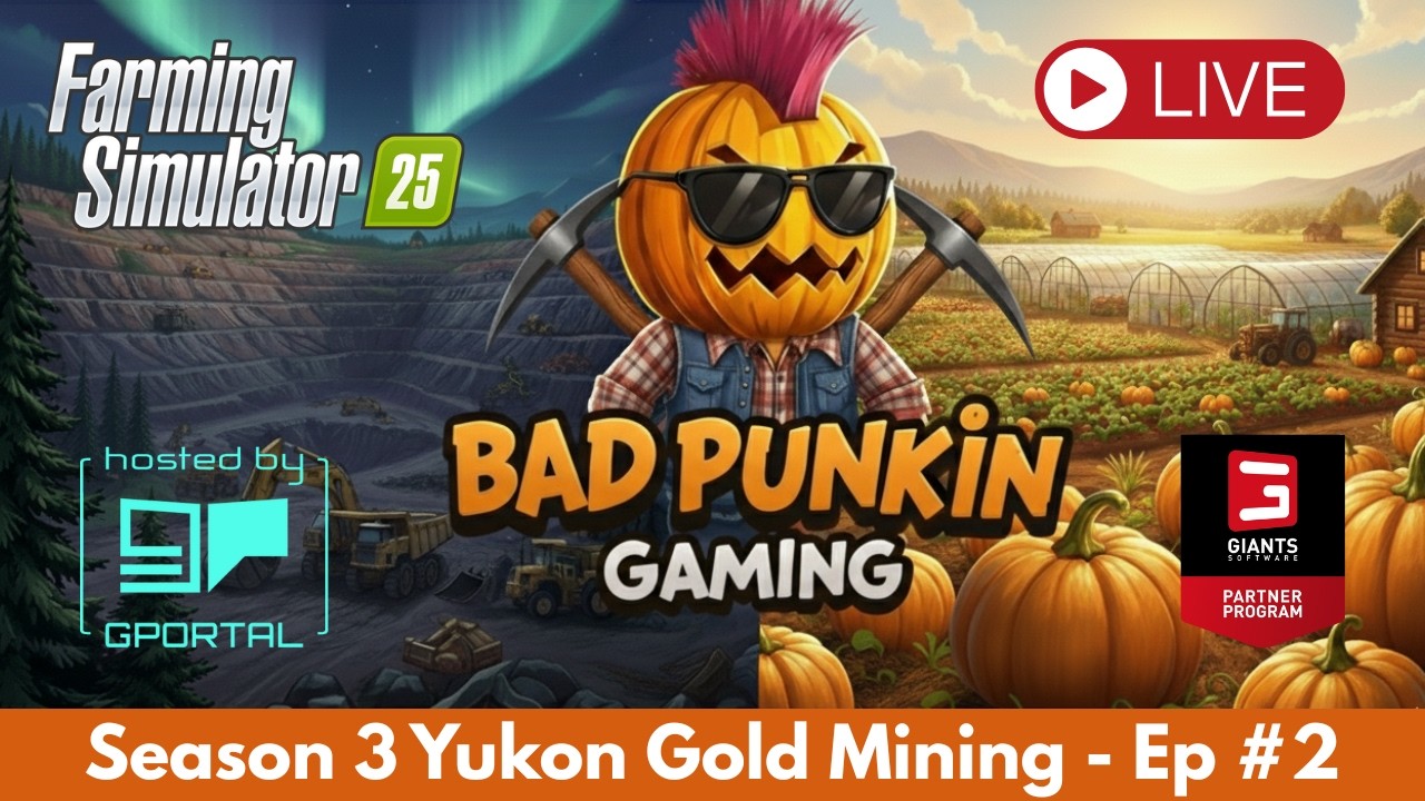 🔴 Live #farmingsimulator25 🔴 Season 3: Yukon Gold | Ep #2