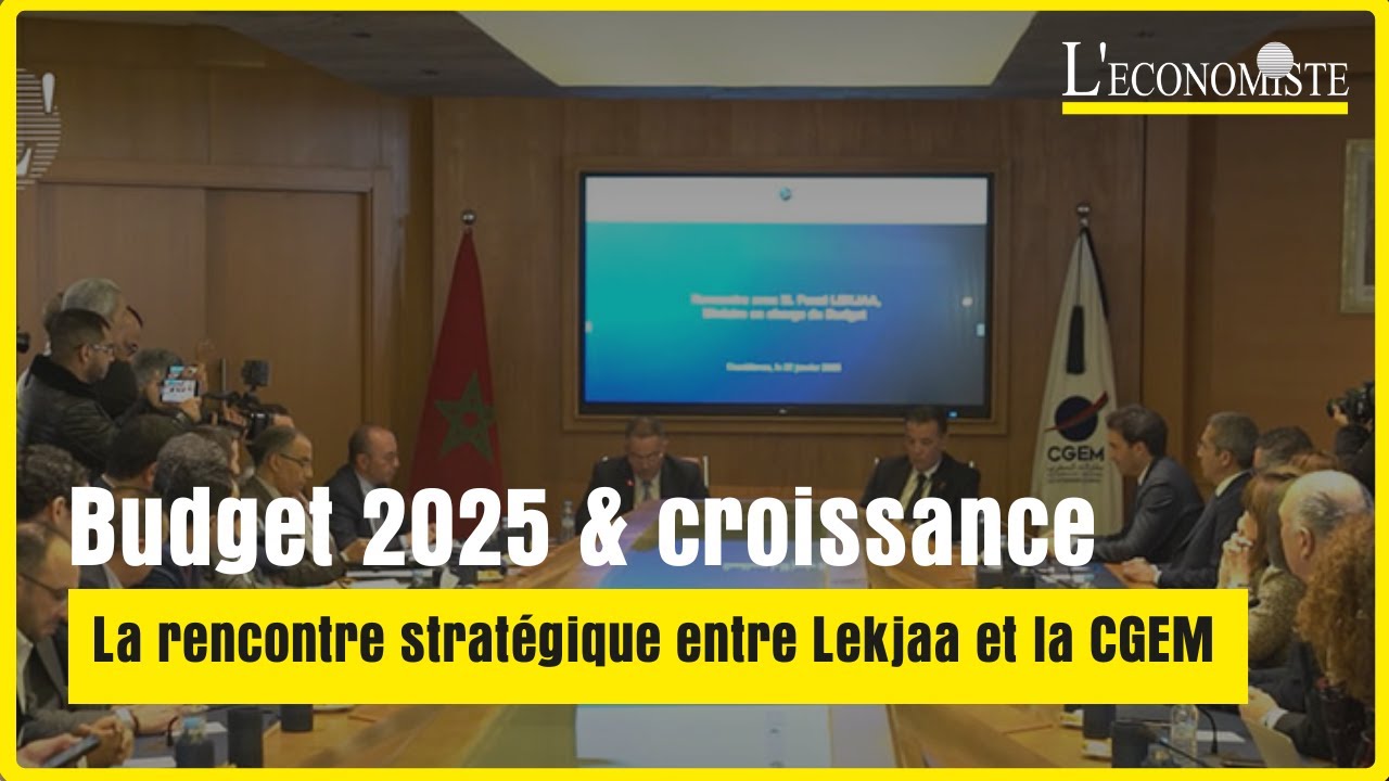 Budget 2025 & croissance : La rencontre stratégique entre Lekjaa et la CGEM