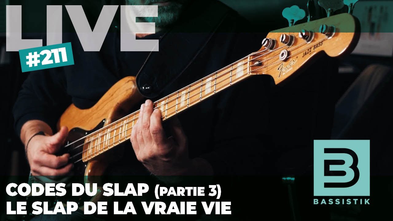 BK#211 / LES CODES DU SLAP (partie 3)