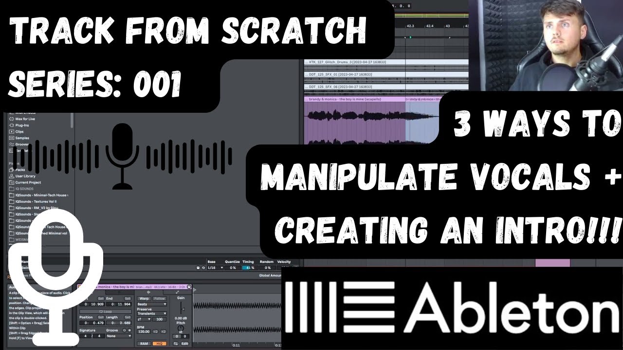 3 Ways To Manipulate Vocals + Creating A Intro To Your Minimal House/ Deep Tech Track!! (TFS:001)