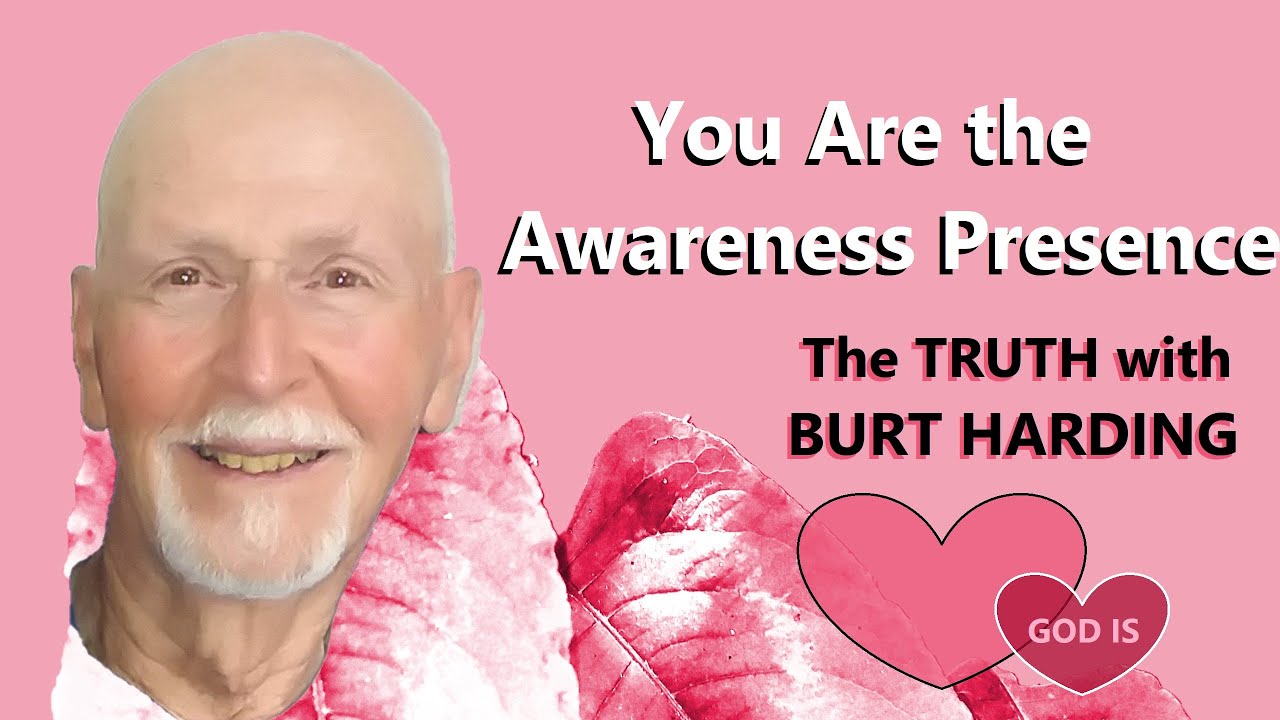 You Are the Awareness Presence