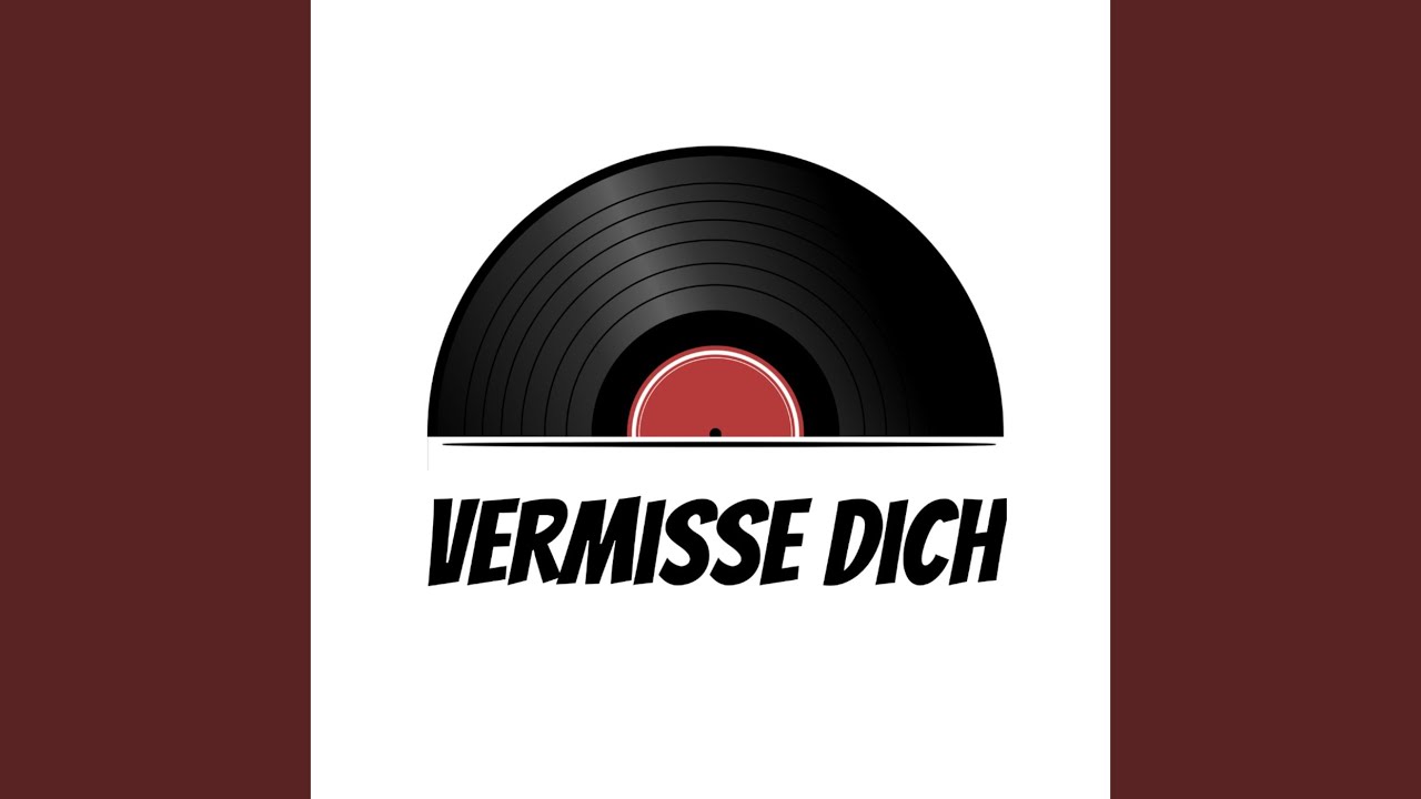 Vermisse Dich