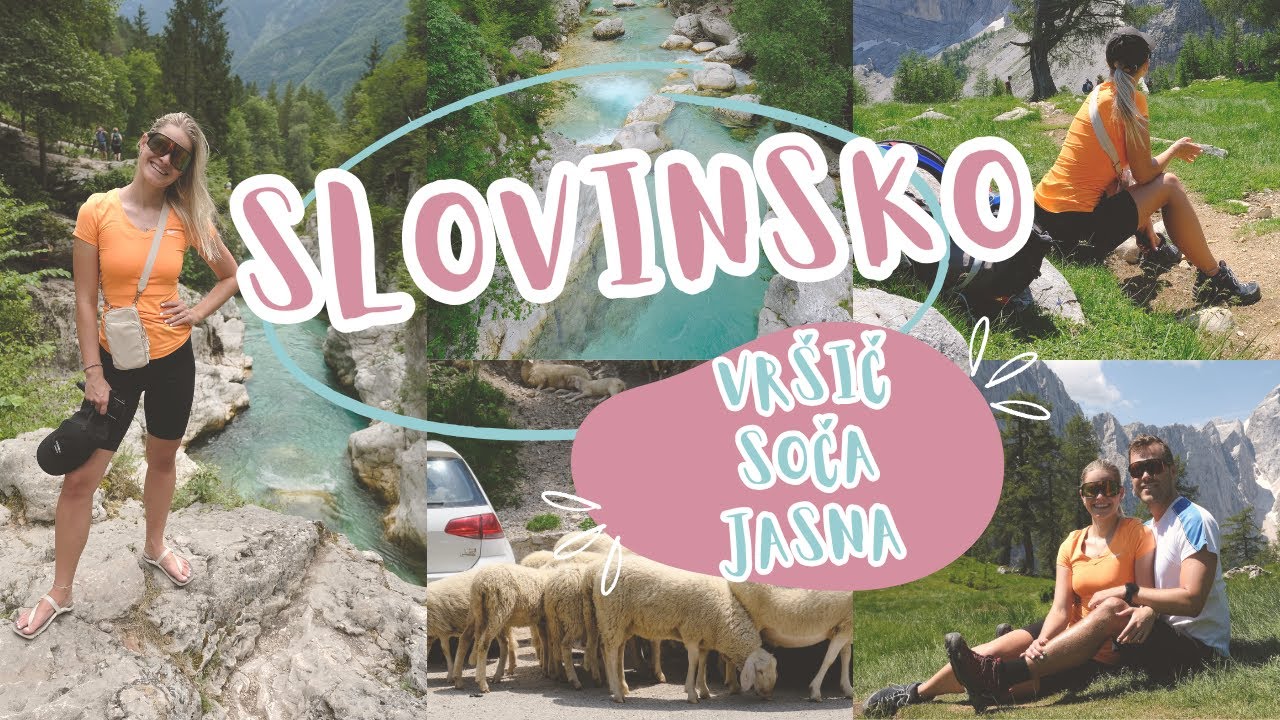 SLOVINSKO | Vršič | Velika Korita Soče | Jasna jezero | Soča | Slemenova špica | Slovenia