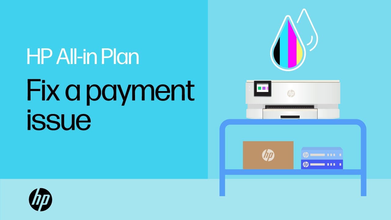How to fix a payment issue with your HP All-in-Plan | HP Support