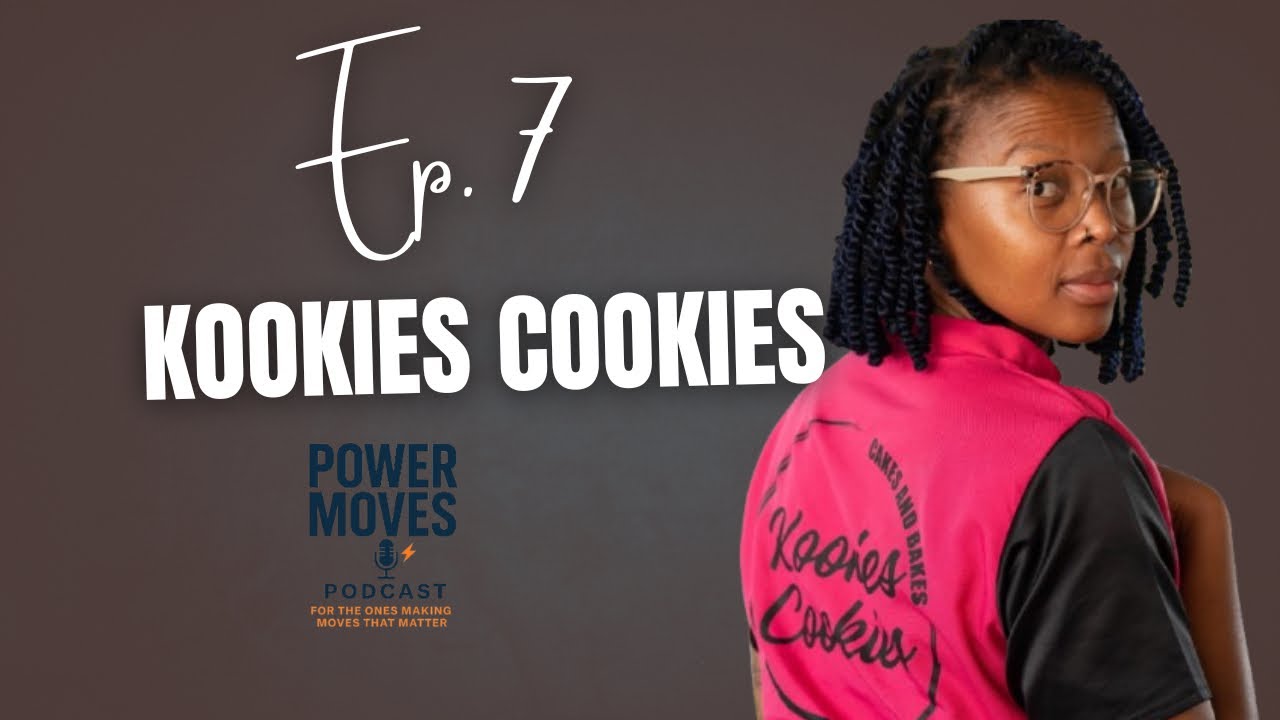 From Unemployed Graduate to Successful Baker | Kgotso Kekana – Kookies Cookies
