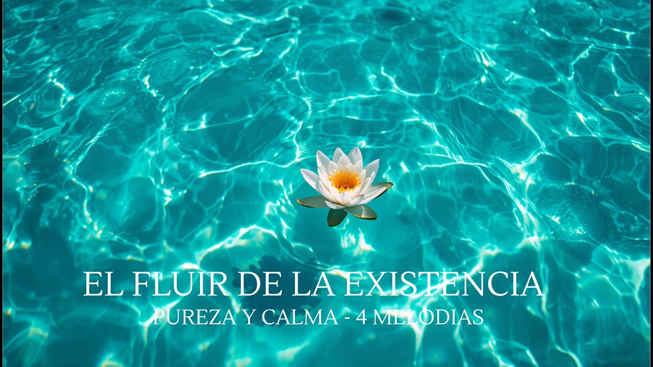 El Fluir de la Existencia — Música Ambiental Líquida para la Paz y Claridad (Pista #81)