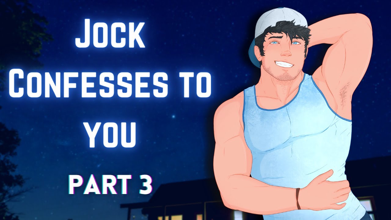 [M4A] Jock confesses to you - part 3 - Jock x listener - ASMR roleplay (Judah)