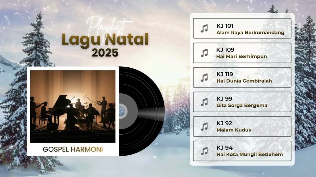 Kumpulan Lagu Natal KJ Kidung Jemaat | Malam Kudus, Gita Sorga Bergema, Hai Dunia Gembiralah 2025