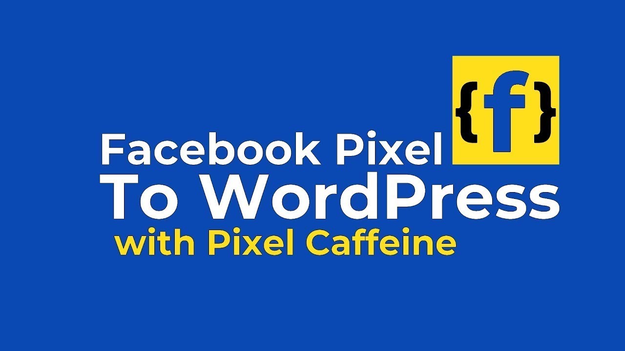 How To Install The Facebook Pixel On WordPress 📊