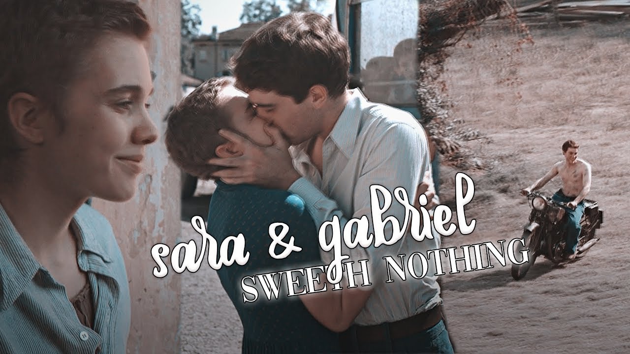 sweet nothing - sara & gabriel