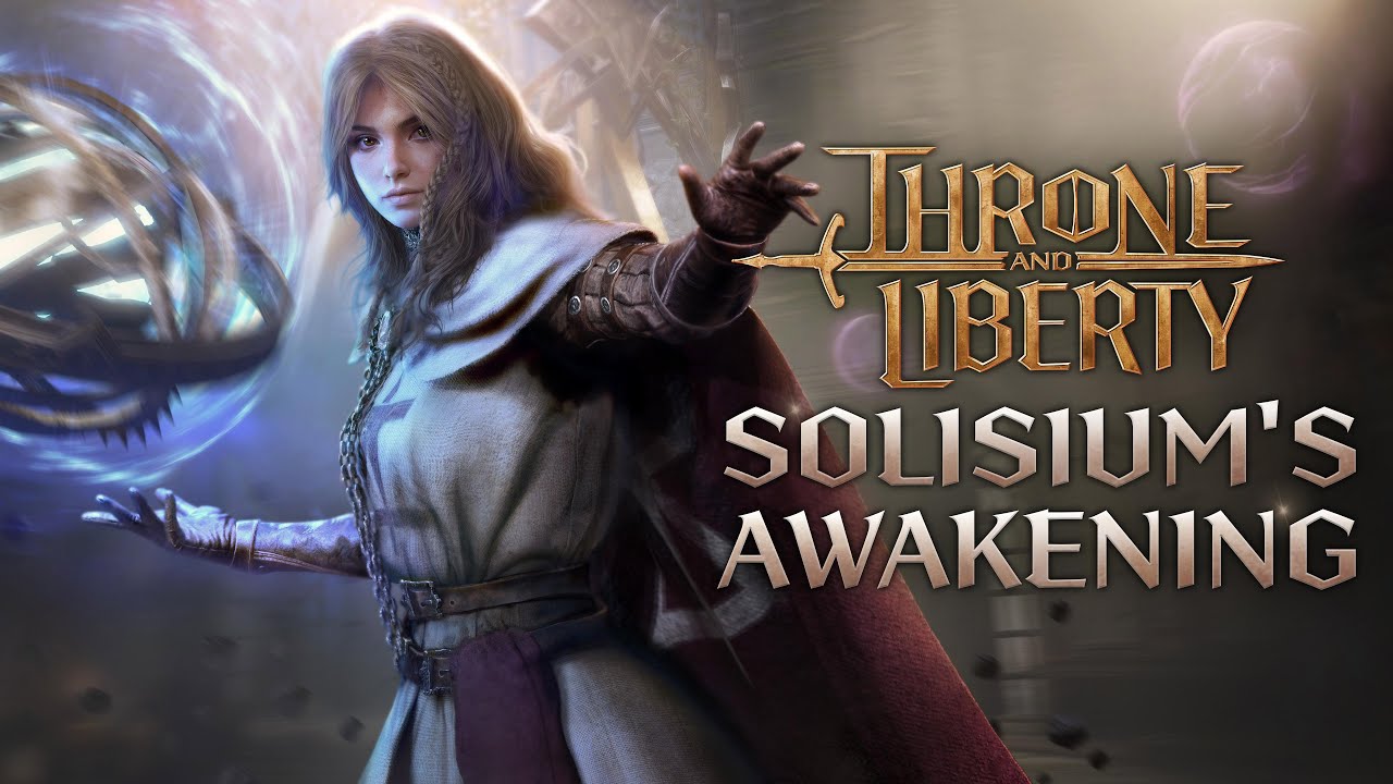 Tr&aacute;iler de THRONE AND LIBERTY: Solisium's Awakening