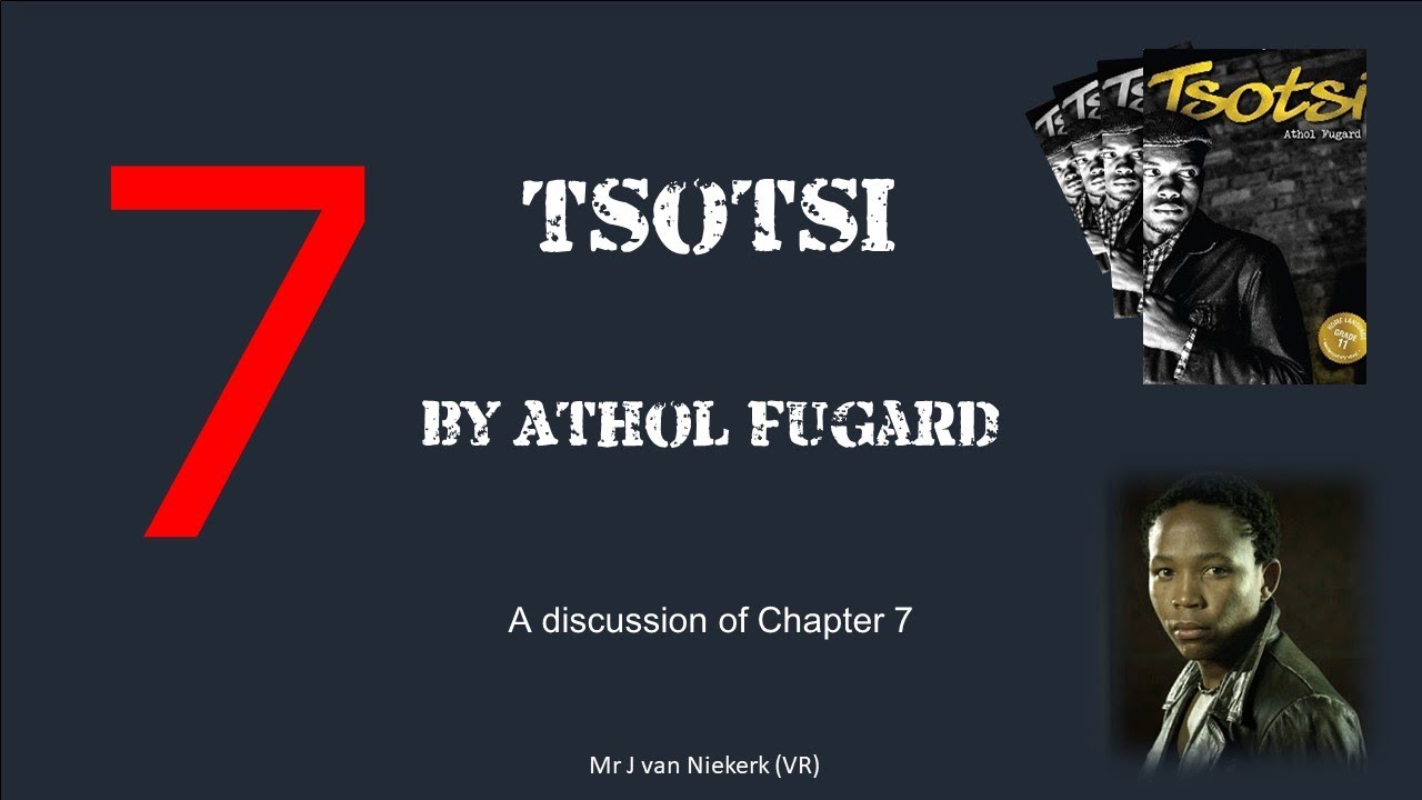Tsotsi – Chapter 7 summary and analysis