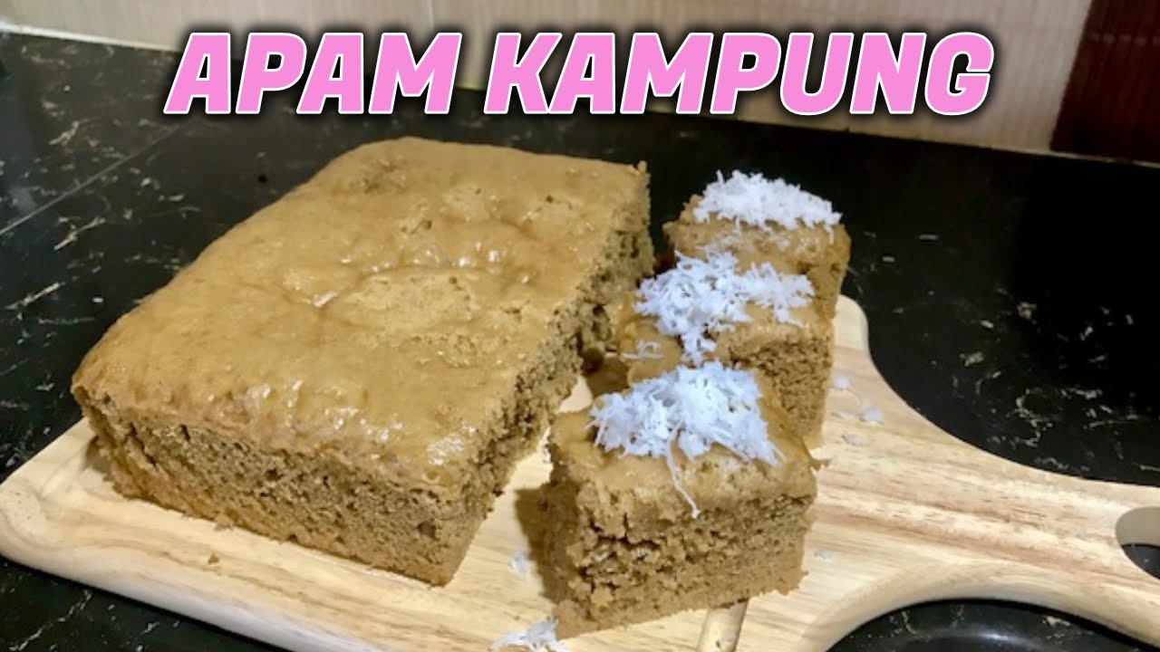 Resepi Apam Kampung Lembut | Sukatan Cawan