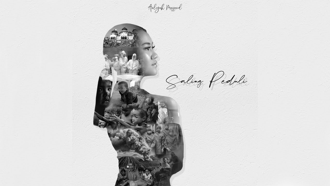 Aaliyah Massaid - Saling Peduli (Official Music Video)