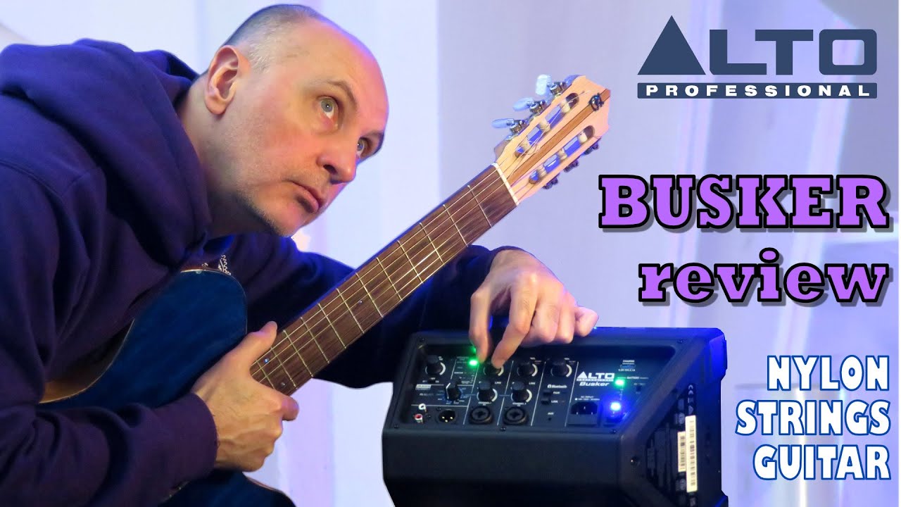 ALTO Busker review with Nylon strings guitar