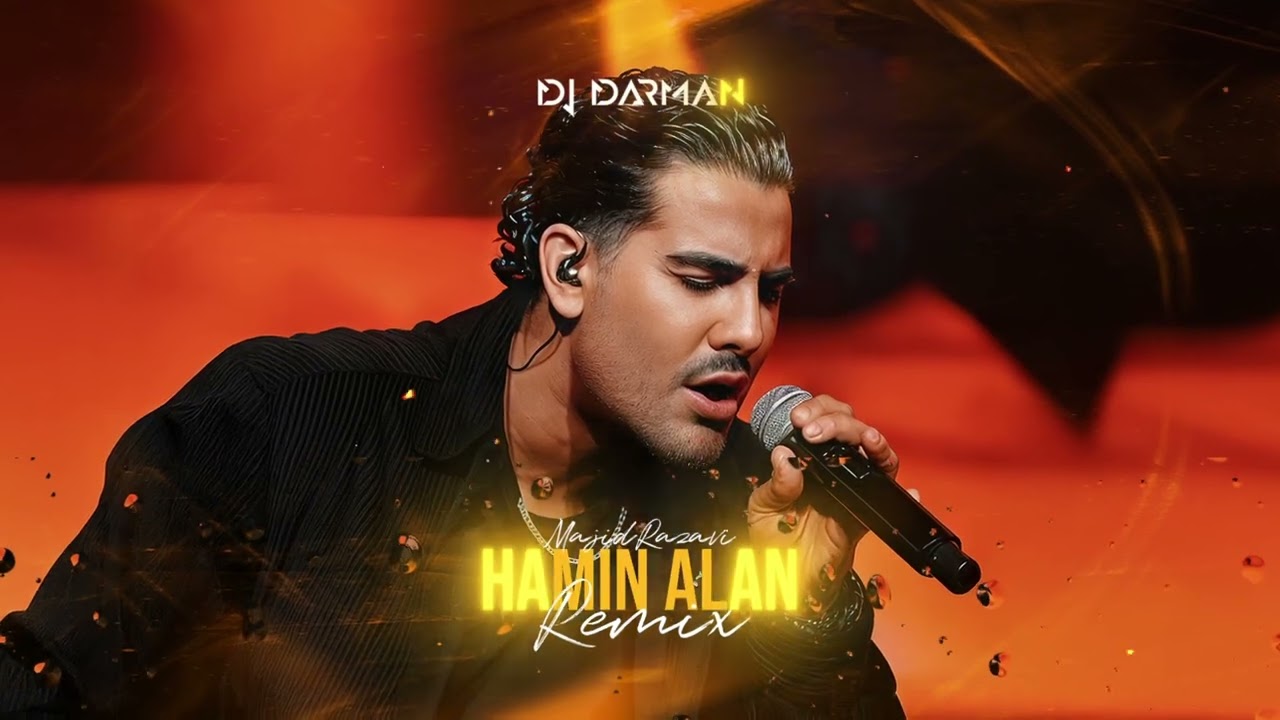 Majid Razavi - Hamin Alan DJ Darman Remix