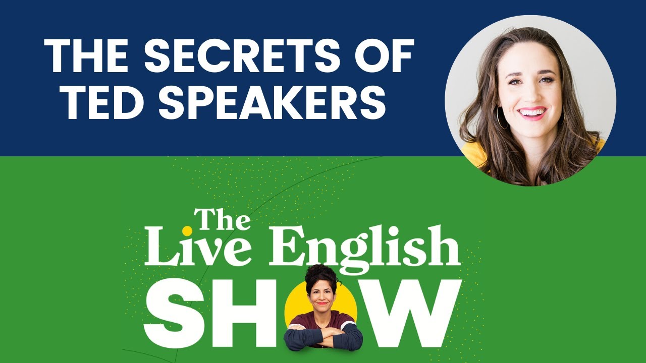 The Live English Show: The Secrets of TED Speakers  | An Interview with a Speaker Coach