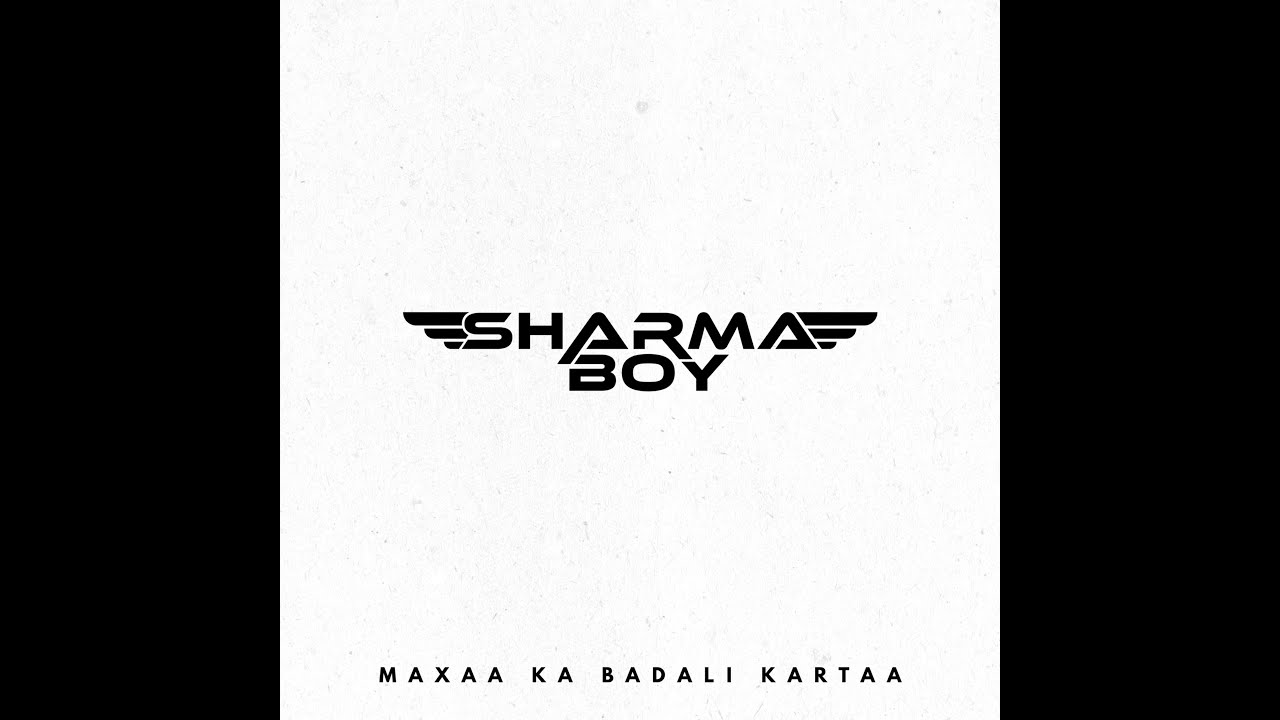 Sharma Boy - Maxaa Ka Badali Kartaa (Official Audio)