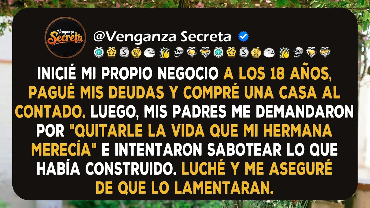 Inicié mi propio negocio a los 18 años, pagué las deudas de mis padres y luego me demandaron por el
