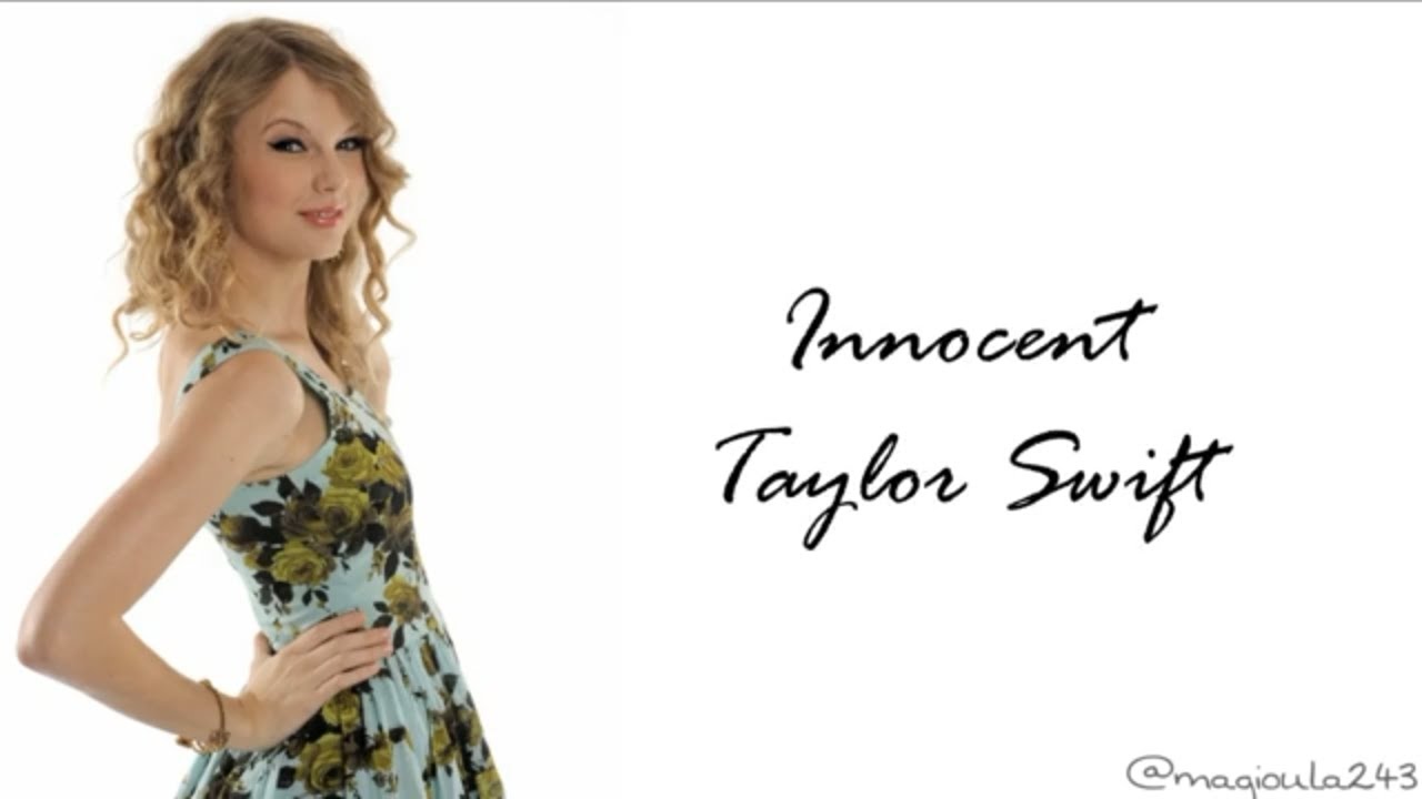Taylor Swift - Innocent (Lyrics)