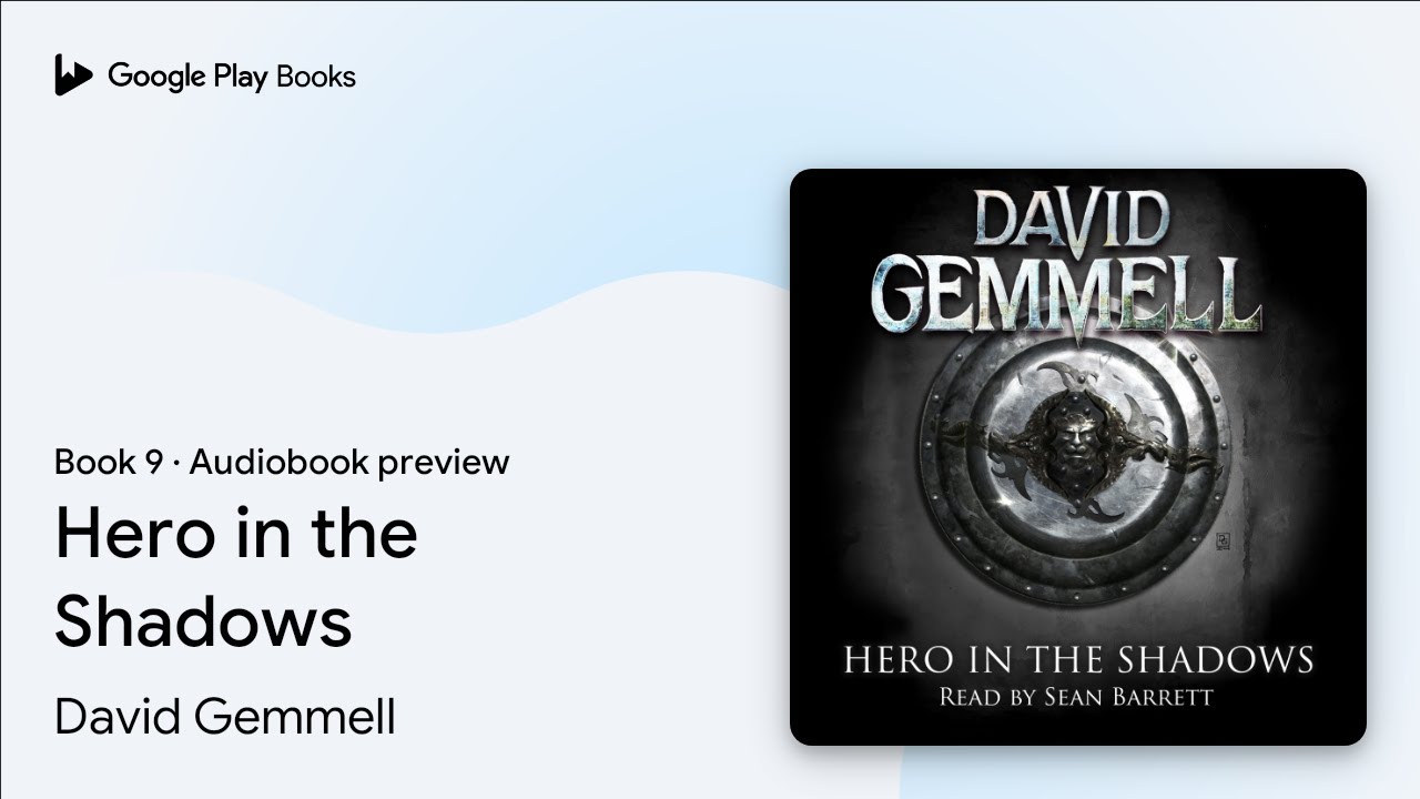Hero in the Shadows Book 9 by David Gemmell · Audiobook preview