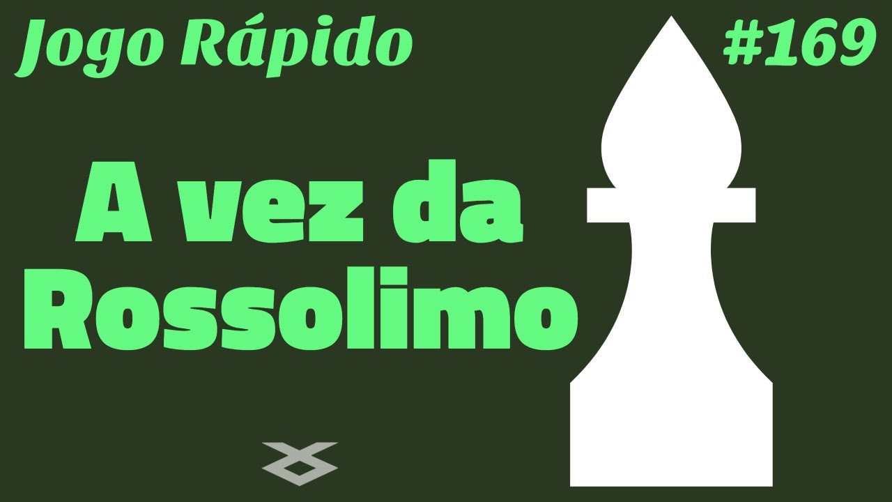 A vez da Rossolimo | [Xadrez] Jogo Rápido #169