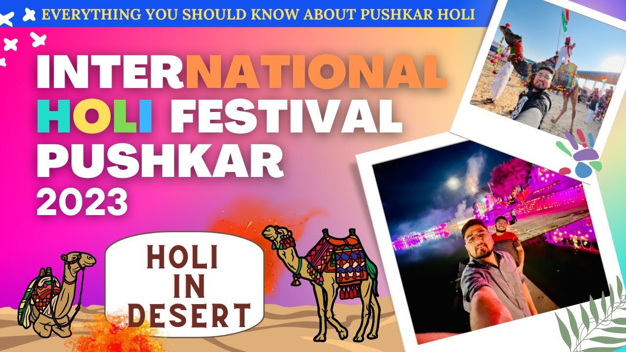Pushkar Holi Celebration 2023 | International Holi Festival 2023 | Pushkar Holi Festival 2023