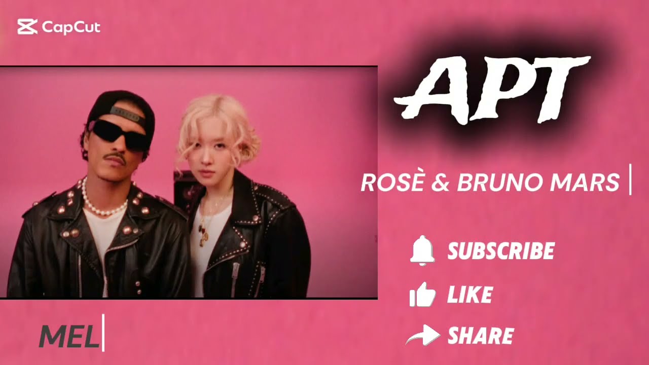 ROSÈ & BRUNO MARS — APT(lyric video)