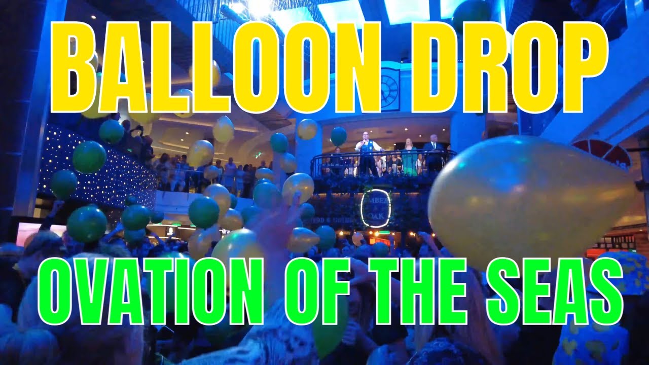 OVATION OF THE SEAS- BALLOON DROP PARTY (PRE SYDNEY ARRIVAL)