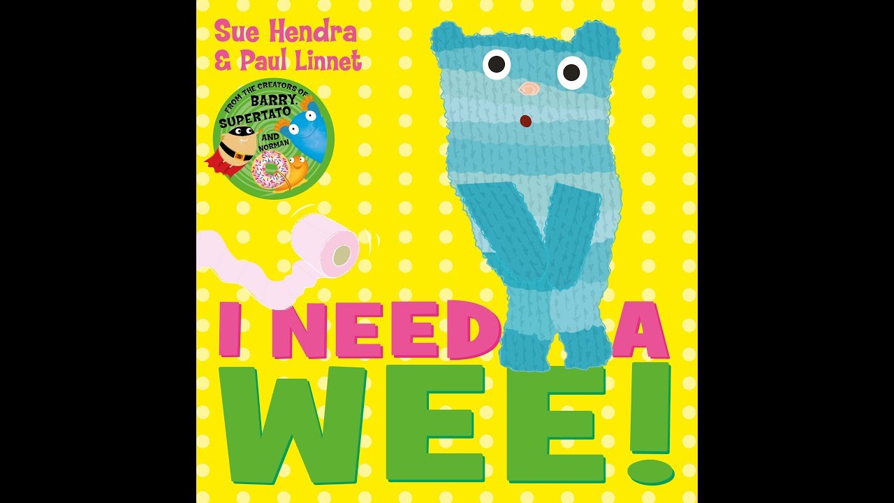 I Need A Wee! - Bedtime Story Read Aloud - (Sue Hendra & Paul Linnet) - Books for children.