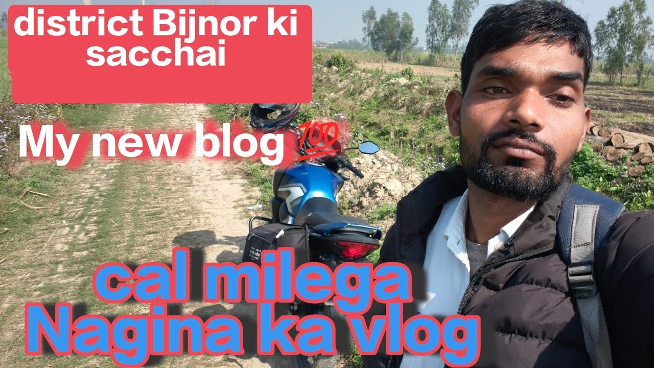 District Bijnor ki sari sacchai 