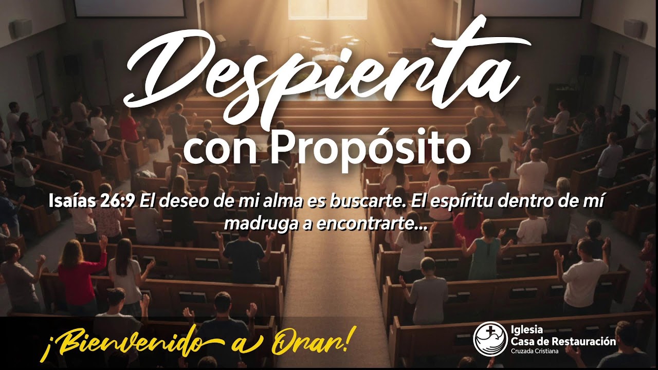 DESPIERTA CON PROPÓSITO - TIEMPO DE ORAR
