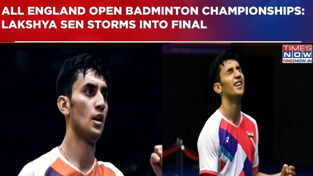 Lakshya Sen Scripts History, Storms Into Final Of All England Open Badminton Championships