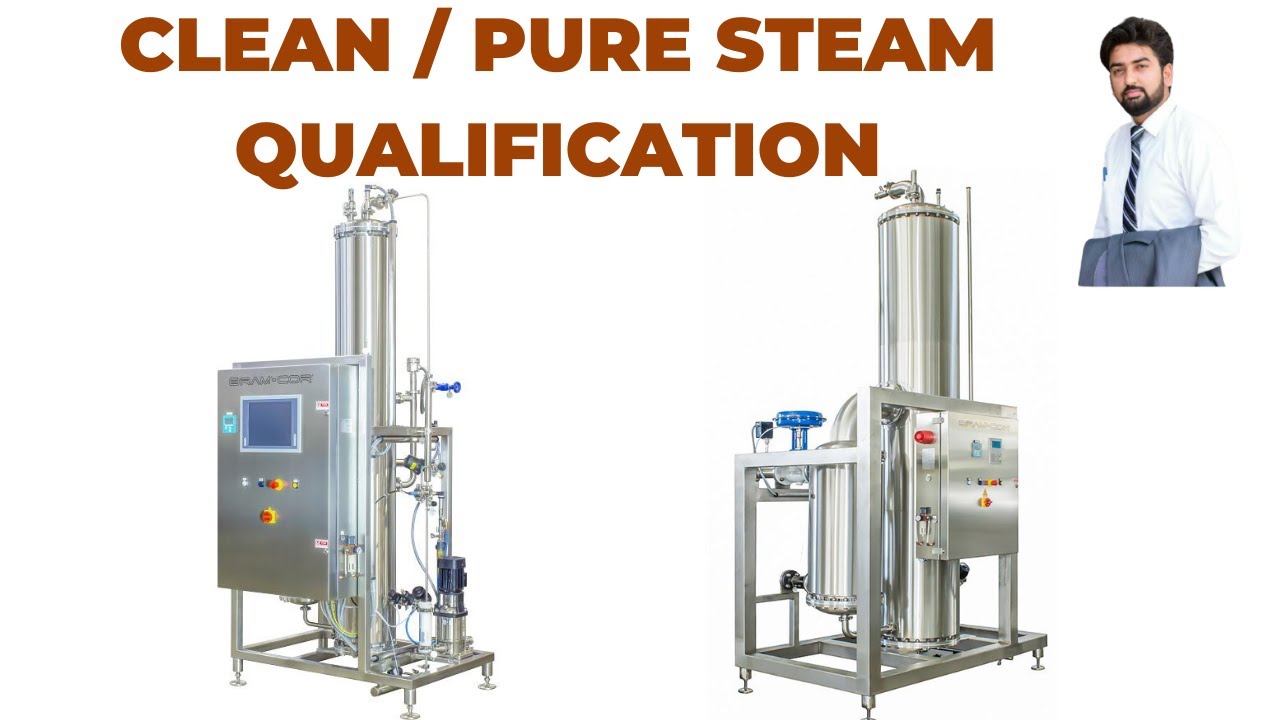 Clean / Pure Steam Qualification || Use of Clean Steam || Testing of Clean Steam
