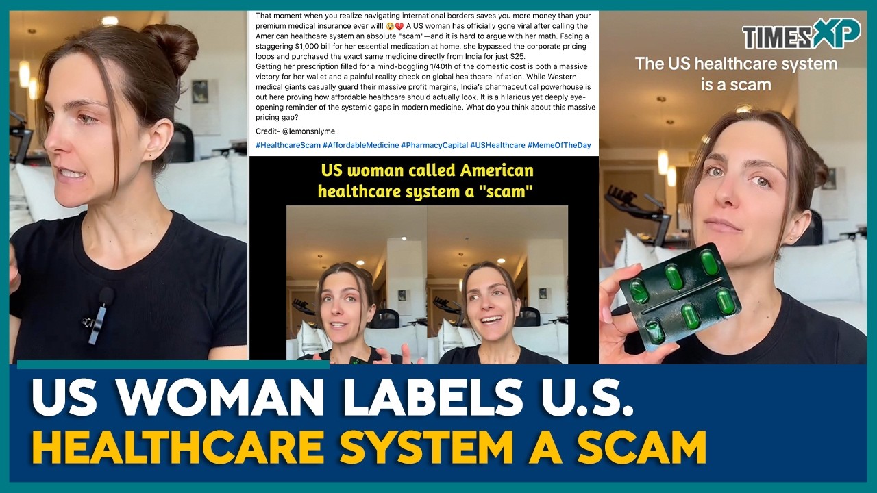 U.S. Woman Labels U.S. Healthcare System a Scam Post Trip To India