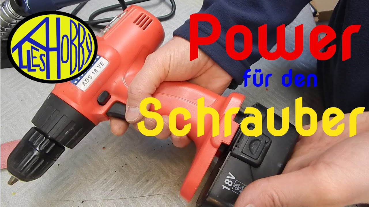 Akkuschrauber auf Lithium umbauen, Repowering, Akkutausch am Schrauber