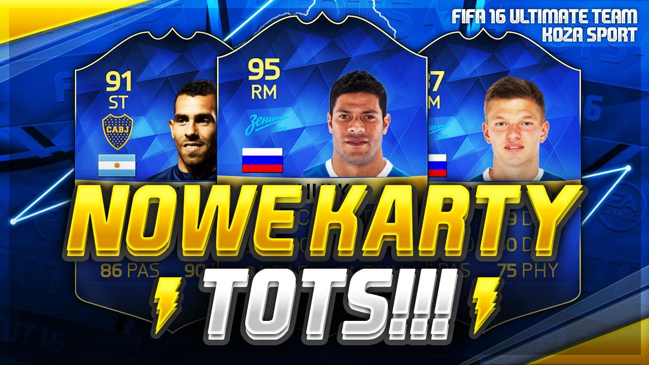 FIFA 16 - NOWE KARTY TOTS - 95 HULK!!! 91 TEVEZ!!!